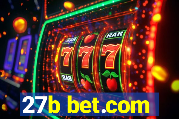 27b bet.com